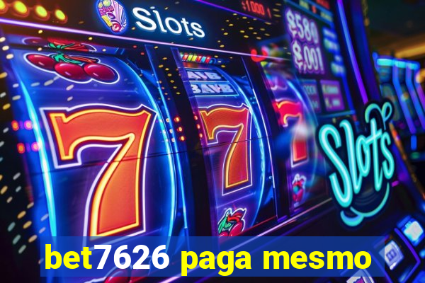 bet7626 paga mesmo